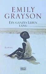 ISBN 9783404147014: Ein ganzes Leben lang