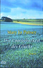Die Unwägbarkeit des Glücks (Allgemeine Die Unwägbarkeit des Glücks (Allgemeine