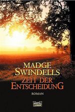 ISBN 9783404147908: Zeit der Entscheidung