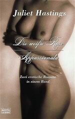ISBN 9783404148226: Die weisse Rose. Apassionata.