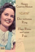 ISBN 9783404148332: Der verlorene Ring/Hans Ritter und seine Frau