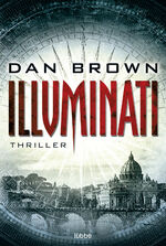 ISBN 9783404148660: Illuminati - . Robert Langdon, Bd. 1