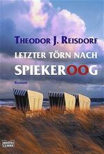 ISBN 9783404148905: Letzter Törn nach Spiekeroog – Roman