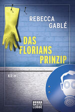 ISBN 9783404149865: Das Floriansprinzip – Krimi