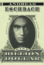 ISBN 9783404150403: Eine Billion Dollar: Roman