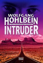 ISBN 9783404150748: Intruder - Der vollständige Roman