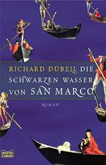 ISBN 9783404151028: Die schwarzen Wasser von San Marco