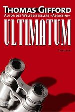 ISBN 9783404151868: Ultimatum,  -  Thriller