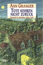 ISBN 9783404152018: Tote kehren nicht zurück - Mitchell & Markbys elfter Fall