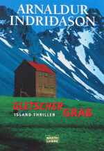 ISBN 9783404152629: Gletschergrab - Island Thriller