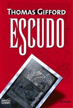 ISBN 9783404152919: Escudo – Roman