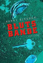 ISBN 9783404153626: Blutsbande