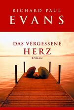 ISBN 9783404153794: Das vergessene Herz: Roman (Allgemeine Reihe. Bastei Lübbe Taschenbücher)