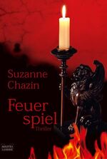 ISBN 9783404154098: Feuerspiel