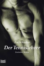 ISBN 9783404155149: Der Tennislehrer