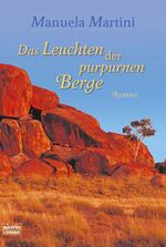 ISBN 9783404156658: Das Leuchten der purpurnen Berge