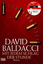 ISBN 9783404157938: Mit jedem Schlag der Stunde Taschenbuch – 11. Dezember 2007von David Baldacci (Autor)