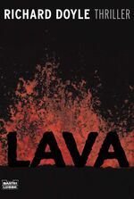 ISBN 9783404158041: Lava . Katastrophen-Thriller