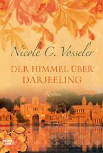ISBN 9783404158478: Der Himmel über Darjeeling