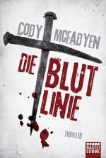Cody Mcfadyen: Die Blutlinie