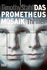 ISBN 9783404158874: Das Prometheus Mosaik