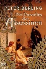 ISBN 9783404159093: Das Paradies der Assassinen