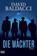 ISBN 9783404163199: Die Wächter - Thriller. Camel Club, Bd. 1