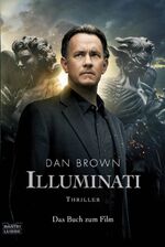 ISBN 9783404163441: Illuminati (Filmbuchausgabe)