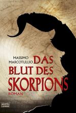 ISBN 9783404163878: Das Blut des Skorpions