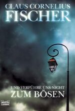 ISBN 9783404163960: Und verführe uns nicht zum Bösen – Commissaris van Leeuwens zweiter Fall