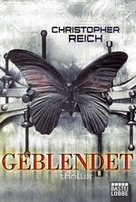 ISBN 9783404164318: Geblendet – Thriller