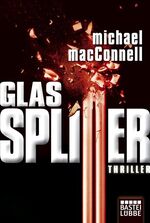 ISBN 9783404164417: Glassplitter