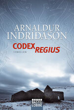 ISBN 9783404164677: Codex Regius: Thriller