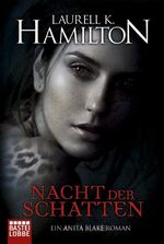 ISBN 9783404165889: Nacht der Schatten - Ein Anita Blake Roman