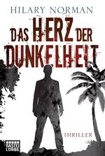 ISBN 9783404166794: Das Herz der Dunkelheit: Psychothriller. Sam Becket, Bd. 5: Psychothriller. Deutsche Erstveröffentlichung (Allgemeine Reihe. Bastei Lübbe Taschenbücher) Psychothriller