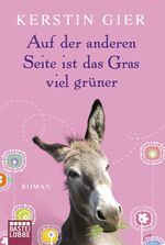 ISBN 9783404167951: Auf der anderen Seite ist das Gras viel grüner