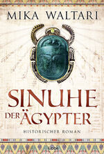 Sinuhe der Ägypter – Historischer Roman