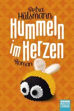 ISBN 9783404170418: Hummeln im Herzen