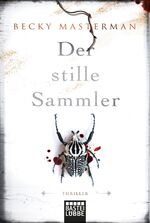 Becky Masterman, Axel Merz: Der stille S Becky Masterman, Axel Merz: Der stille S