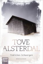 Tove Alsterdal: Tödliches Schweigen