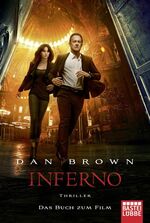 ISBN 9783404174317: Inferno - Filmbuchausgabe - Thriller. Robert Langdon, Bd. 4