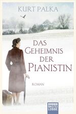 ISBN 9783404174584: Das Geheimnis der Pianistin – Roman