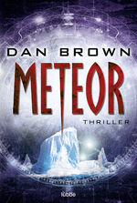 ISBN 9783404175048: Meteor: Thriller .