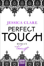 ISBN 9783404176175: Perfect Touch - Vereinigt