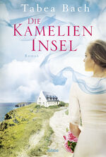 ISBN 9783404176311: Die Kamelien-Insel - Roman