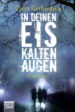 ISBN 9783404176526: In deinen eiskalten Augen