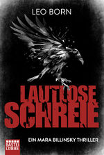 ISBN 9783404178681: Lautlose Schreie. Ein Mara Billinsky Thriller. Bastei TB 17868.