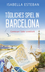 ISBN 9783404183302: Tödliches Spiel in Barcelona - Comissari Soler ermittelt