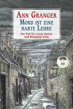 ISBN 9783404183357: Mord ist eine harte Lehre - Ein Fall für Lizzie Martin und Benjamin Ross