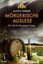 ISBN 9783404184255: Mörderische Auslese – Ein Fall für Benjamin Freling